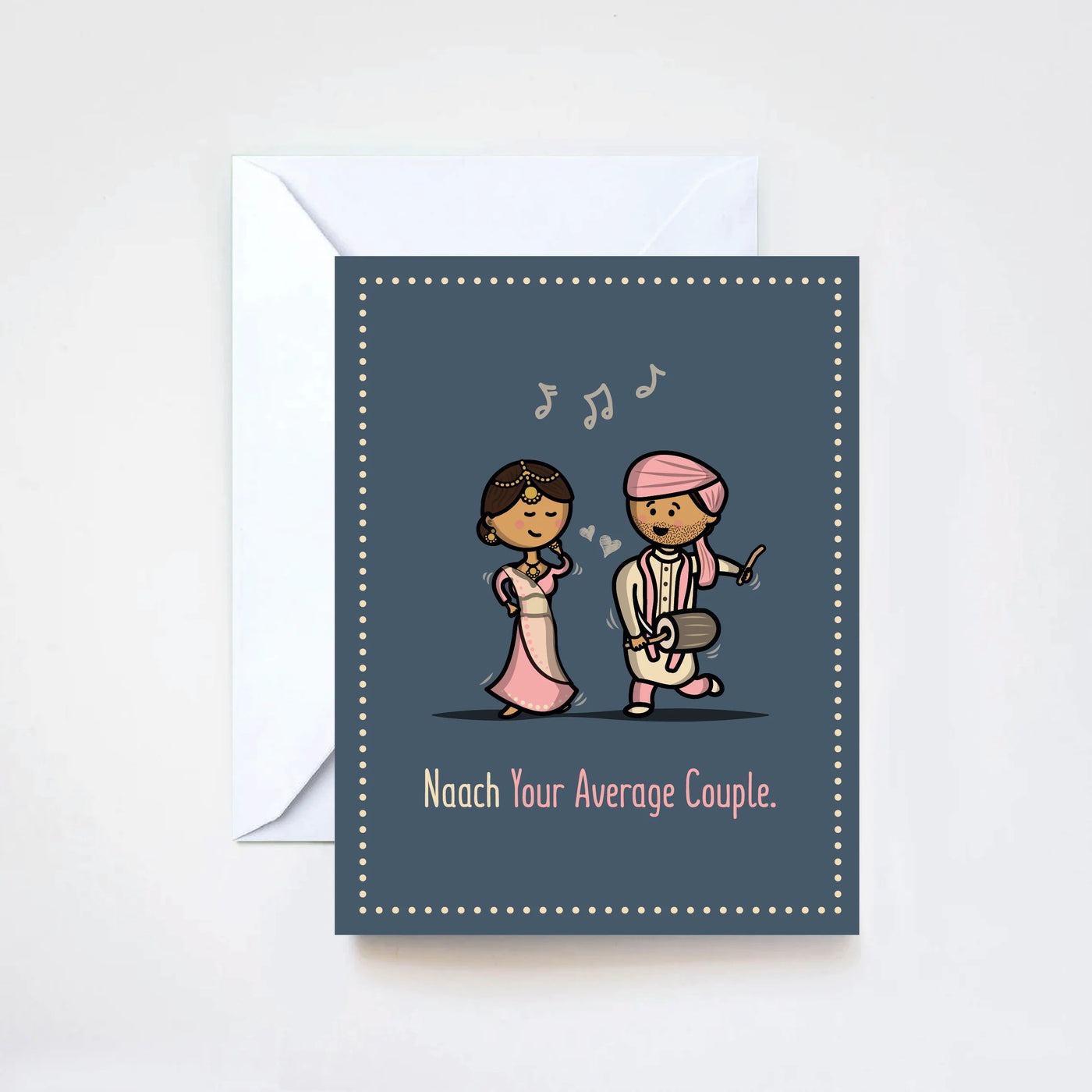 Naach your average couple card by The Cute Pista