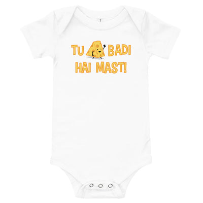 Tu Cheese Badi Hai Mast - Baby Onesie