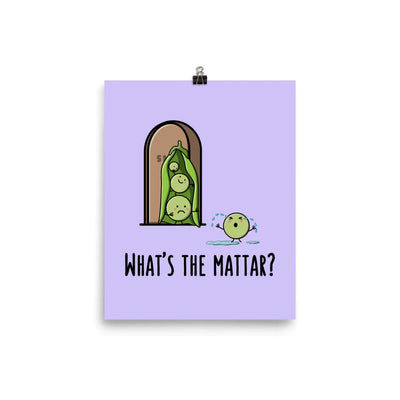 What's the Mattar Matte Print by The Cute Pista