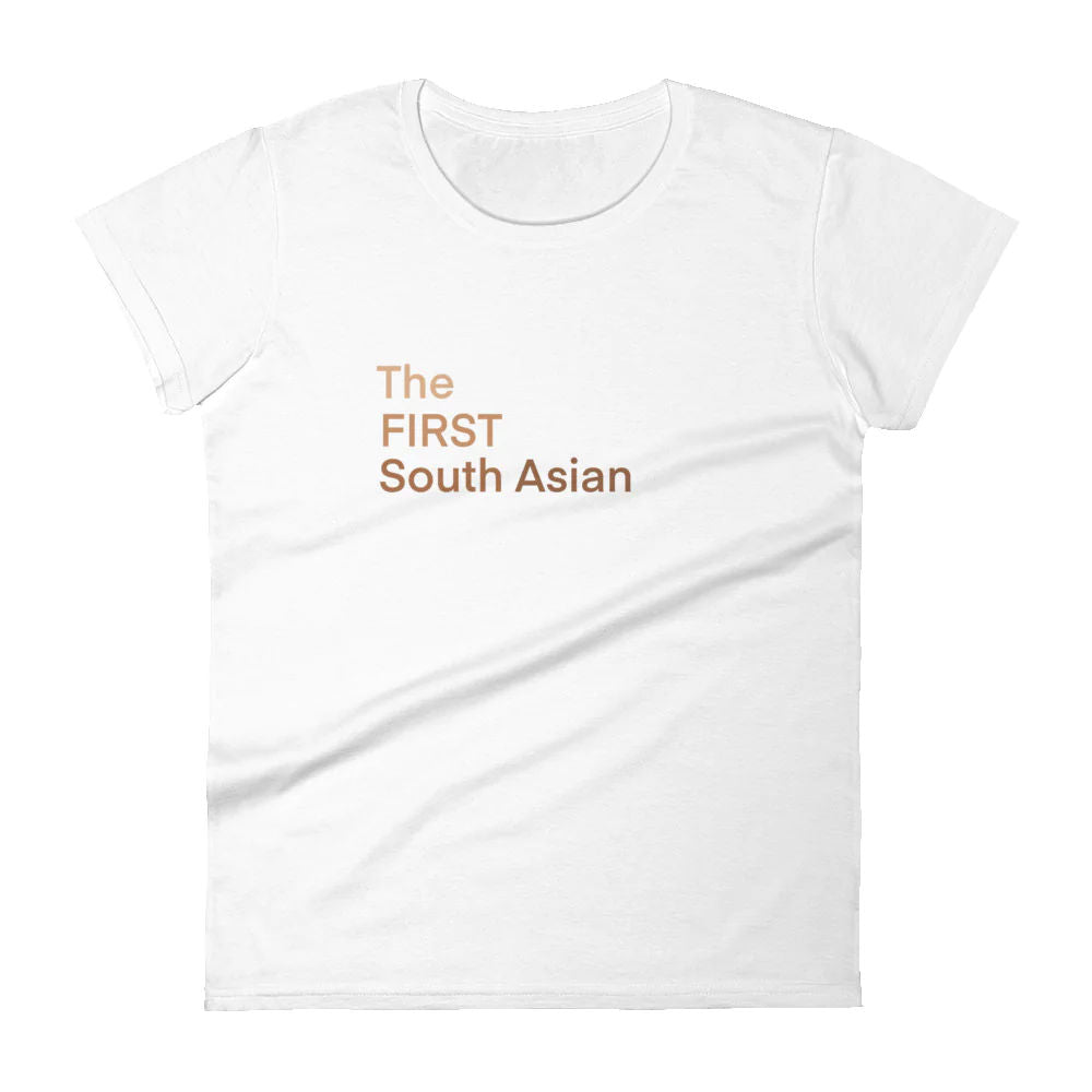 The FIRST South Asian Women's short sleeve t-shirt