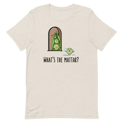 What's the Mattar? - Adult T-shirt