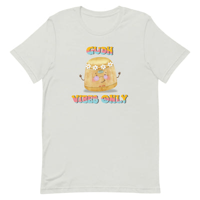 Gudh Vibes Only - Adult T-shirt