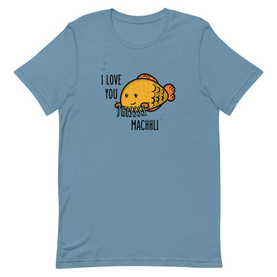 I love you this machhli - Adult T-Shirt